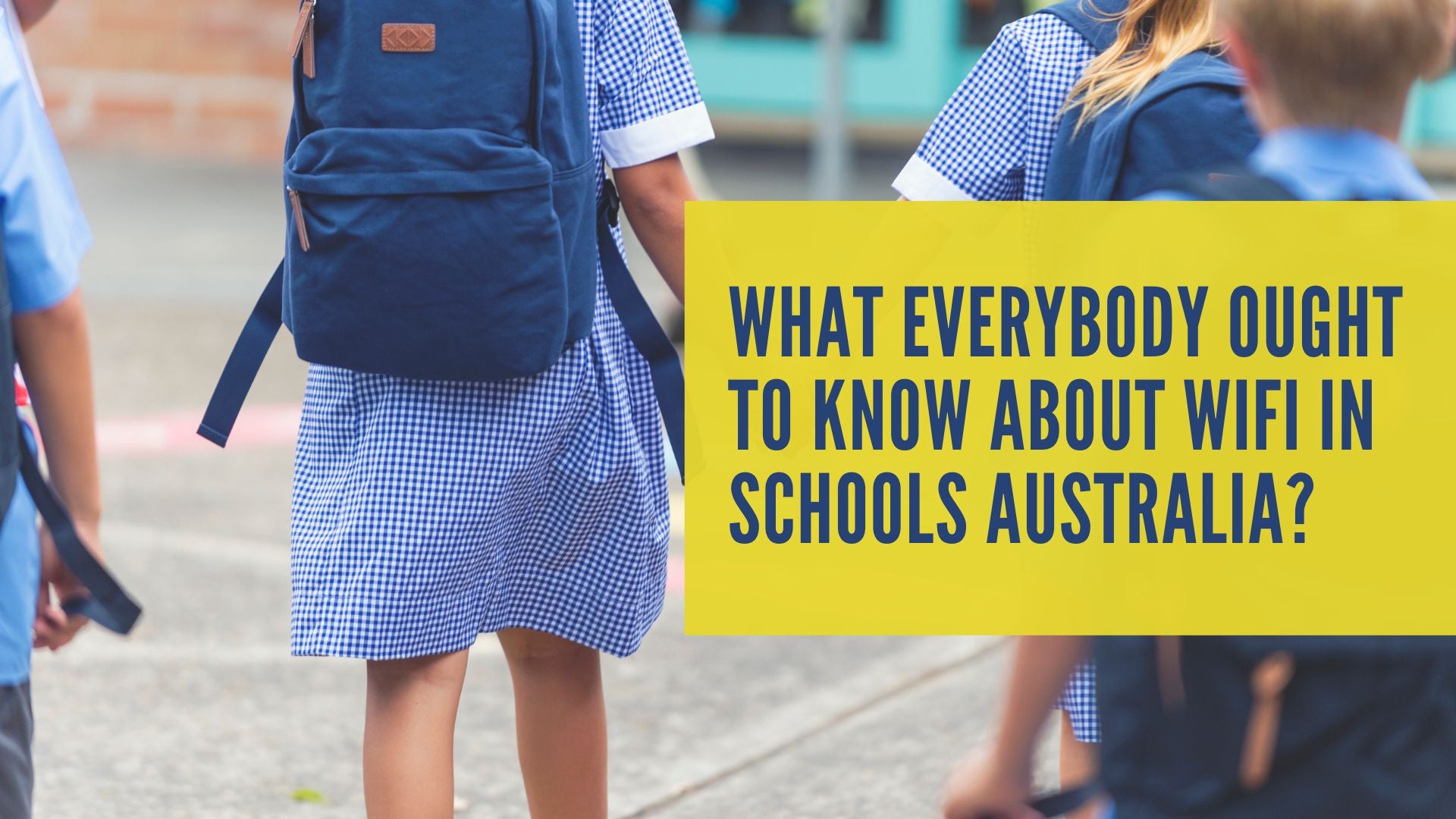 WIFI in schools in Australia?