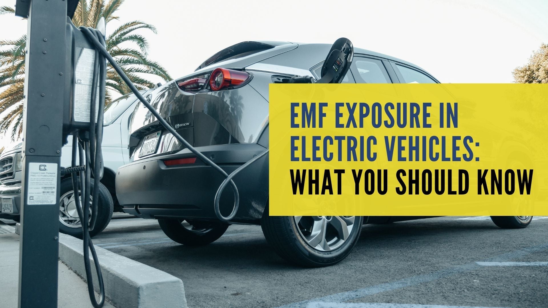 EMF Exposure in Electric Vehicles: What You Should Know