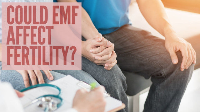 Do EMF, Cell Phones & WIFI Cause Infertility?